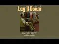 [THAI SUB] Lay It Down(Steelix Remix) - Lloyd (แปลไทย)