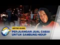 Lagu Perjuangan Jurmiati Jual Cabai Demi Bertahan Hidup di Tengah Bencana - [Metro Siang]