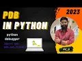 pdb in python python debugger debugger in python viraj - py