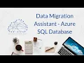 Data Migration Assistant - Azure SQL Database