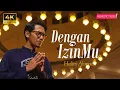 Lagu Halim Ahmad - Dengan IzinMu | Official Music Video