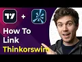 How to Link Thinkorswim to Tradingview Easiest Way 2026 guide