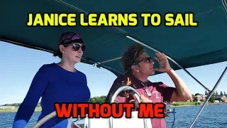 Sailing Instructor tries to teach Janice to Sail, without me.  +SUP Course. Sackets Harbor.  Ep143