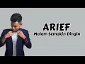 Download Lagu Arief - Malam Semakin Dingin ( Lirik Lagu )