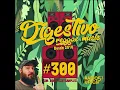 Programa Digestivo Reggae #300 - No ads - Sem anúncios