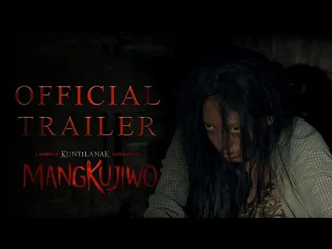 Official Trailer 'Mangkujiwo'
