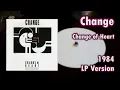 Change of Heart [U.S. 12" Long Version] - Change