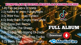 Download Full Album Dj Editor Berkelas Paling Sering Di Pakai Para Editor Berkelas MP3