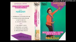 Download NARSIAH - kembang ros beureum MP3