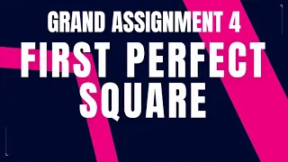 Python Problem First Perfect Square Grand Assignment 4 Python Coding Debugging Nxtwave CCBP