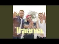 Download Lagu Trauma