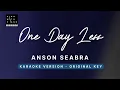 One Day Less - Anson Seabra (Original Key Karaoke) - Piano Instrumental Cover with Lyrics