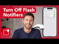How To Turn Off Flash Notifications On iPhone