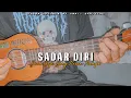 Sewu Siji Sing Purun Nompo ( SADAR DIRI ) Cover Ukulele By Amrii Official