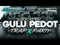 Download Lagu DJ GULU PEDOT TRAP X PARTY VIRAL TIKTOK RAHMATALFIN02 COCOK BUAT JOGET KARNAVAL 2025