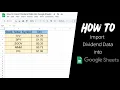 How to Import Dividend Data into Google Sheets 2025 UPDATE