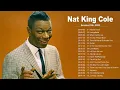 Nat King Cole Unforgettable full album - The Very Best Of Nat King Cole