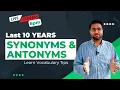 Synonyms and Antonyms for All Exams Vocabulary Last 10 years CSS and PMS Exams with best tricks
