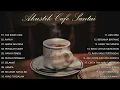 Download Lagu AKUSTIK SANTAI FULL ALBUM THE BEST 2022