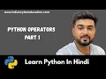 Python Day 07 Python Operators Part 01 Learn Python in Hindi