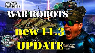 LIVE Tank One WR War Robots NEW Update 11 3 First LOOK 