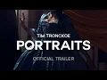 Lagu PORTRAITS - Official Trailer 2019 (HD) - Tim Tronckoe