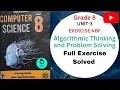 Algorithmic Thinking and Problem Solving Full Exercise Unit 3 Solved Computer Science Grade 8 NBF