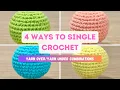 Best Single Crochet for Amigurumi - beginner amigurumi tutorial inv dec