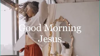 good morning jesus the original full song with lyrics 