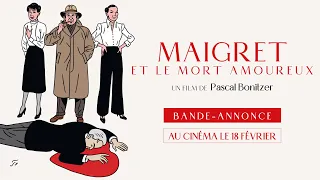 MAIGRET ET LE MORT AMOUREUX de Pascal Bonitzer - Bande-annonce - au cinéma le 18 février 2026