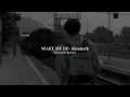 WAKE ME UP-Aleemrk (Slowed & Reverb) use headphones 🎧 Mehar @Mehar__001 #slowed #slowedandreverb
