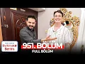 Lagu En Hamarat Benim 951. Bölüm