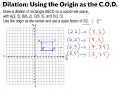 Dilations on the Coordinate Plane