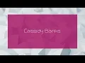 Cassidy Banks - appearance