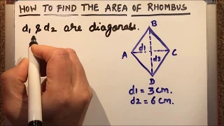 How to find the area of Rhombus using formula Area of Rhombus