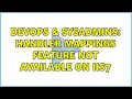 DevOps SysAdmins Handler mappings feature not available on IIS7