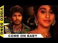 Download Lagu Come On Baby Full Video Song - Ra Ra Krishnayya Video Songs - Sandeep Kishan, Regina