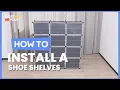 How to Install the 12-Cube 48 Pairs Portable Shoe Shelves with Hook JZ10059