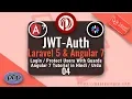 Part 04 Angular 7 Laravel 5 Tutorial Series in Urdu 2019 User Login Auth using JWT with Guards