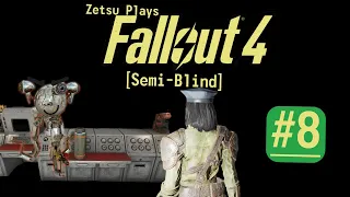 Fallout 4 Playthrough SEMI-BLIND Episode 8 The Cambridge Polymer Labs 2022