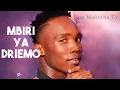 Download Lagu Mbili komanso chiyambi cha Driemo