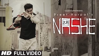 Nashe Preet Harpal New Video Song | Album: Waqt