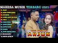 Download Lagu ARJUN - ANGGE ANGGE ORONG ORONG - AIR BUNGA || MAHESA MUSIK FULL ALBUM TERBARU 2025