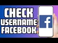 How To Check Your Username On Facebook