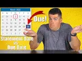 Credit Cards 101 Statement Dates vs Due Date