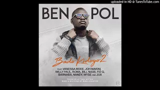 bado kidogo 2 ft vanessa mdee joh makini jux fid q nandy barnaba roma bill nass willy paul u0026 wyse