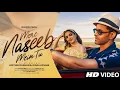 Download Lagu New Song | Mere Naseeb Mein Tu | Hrithik Roshan | Kiara Advani | New Hindi Song | New Song 2025