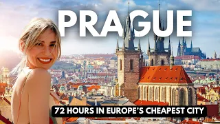 72 Hours in Prague: Europe’s Cheapest (and Underrated) City