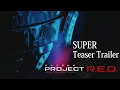 SUPER SPACE SHERIFF GAVAN INFINITY│SUPER Teaser Trailer