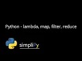 Python - lambda map filter and reduce